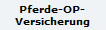 Pferde-OP-
Versicherung